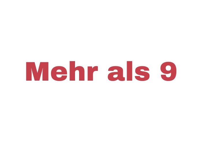 Mehr als 9 Jahre